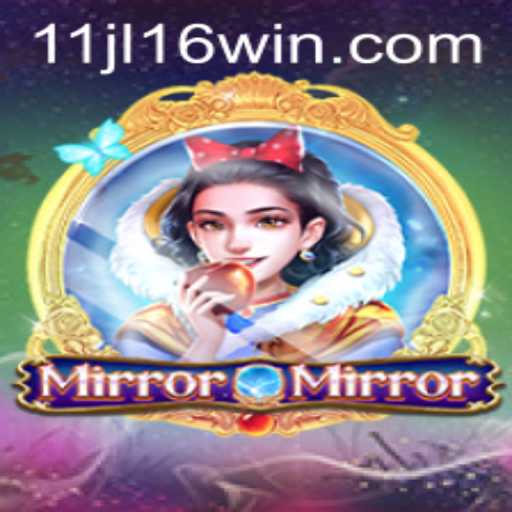 Unlock the Enigma of MirrorMirror: Dive into the Bewildering World of 11jl16.win